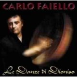 Faiello Carlo - Le Danze Di Dioniso